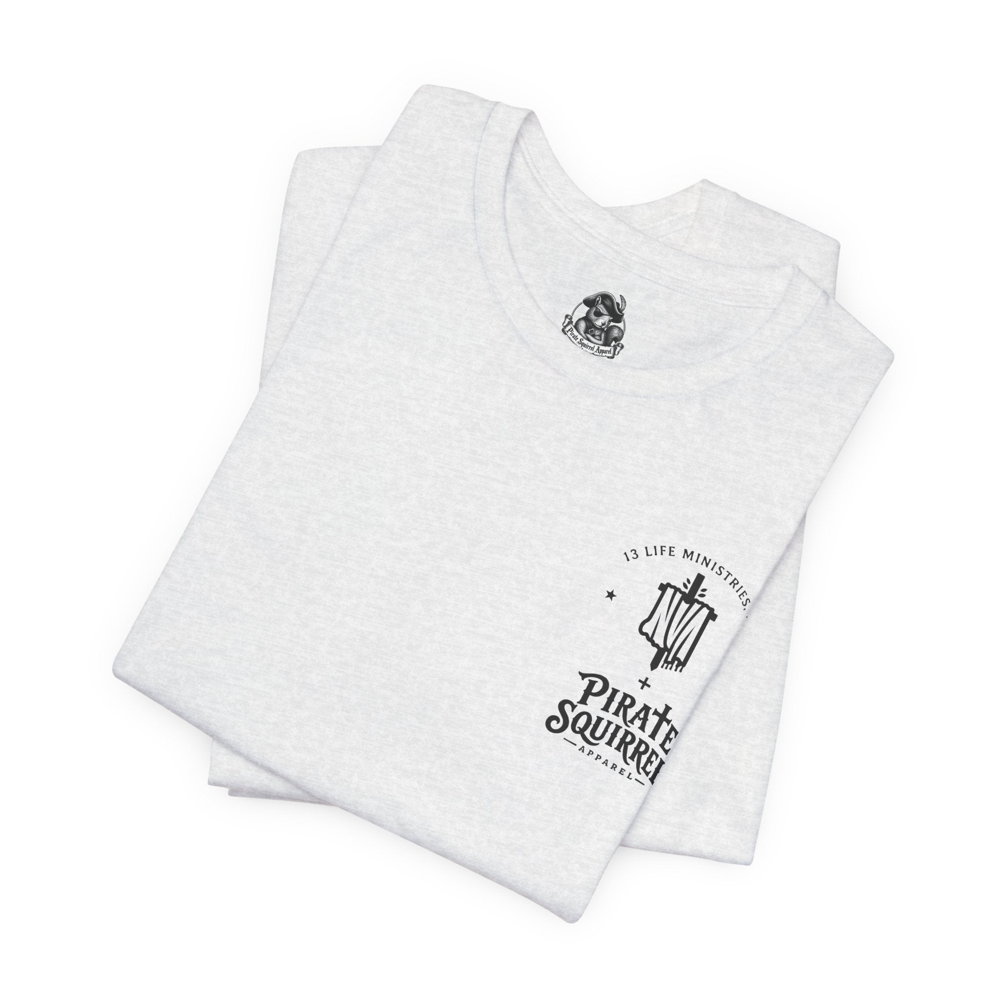 The Real Mike Jones Shirt - PSA + 13 Life Ministries