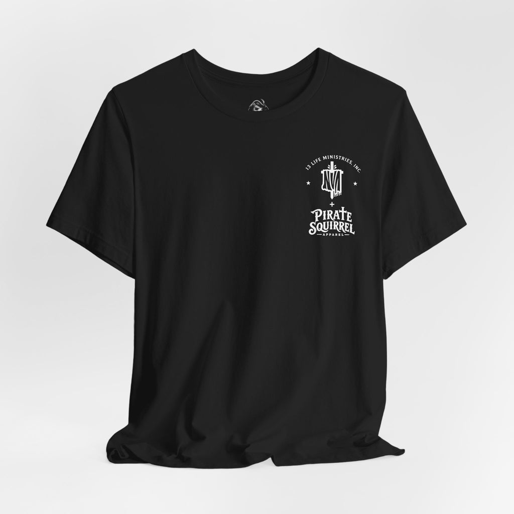 The Real Mike Jones Shirt - PSA + 13 Life Ministries - Iron Hull Edition