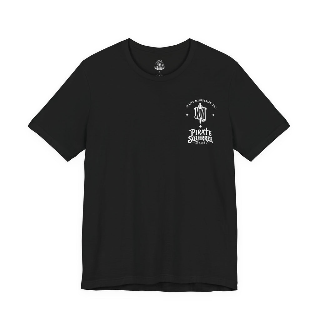 The Real Mike Jones Shirt - PSA + 13 Life Ministries - Iron Hull Edition